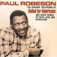Paul Robeson, Ballad for Americans (CD)