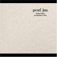 Pearl Jam, Live: 11-3-00 - Boise, Idaho (CD)