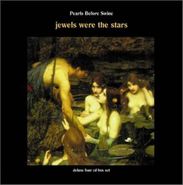 Pearls Before Swine, Jewels Were The Stars [Box Set] (CD)