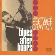 Pee Wee Crayton, Blues After Hours [Import] (CD)