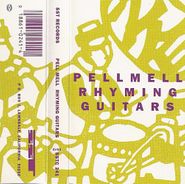 Pell Mell, Rhyming Guitars