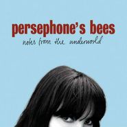 Persephone's Bees, Notes From The Underworld (CD)
