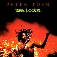 Peter Tosh, Bush Doctor [Bonus Tracks] (CD)