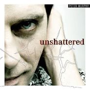 Peter Murphy, Unshattered (CD)