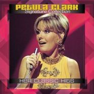Petula Clark, Signature Collection: Her Classic Hits (LP)