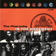 The Pharaohs, In The Basement [Record Store Day] (LP)