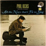 Phil Ochs, All The News That's Fit To Sing [Mono Issue] (LP)