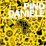 Pino Daniele, The Best Of Pino Daniele Yes I Know My Way (CD)