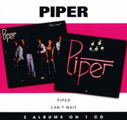 Piper, Piper / Can't Wait (CD)