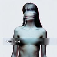 Placebo, Meds (CD)