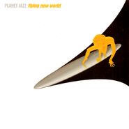 Planet Jazz, Flying New World (CD)