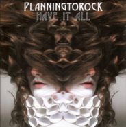 PlanningToRock, Have It All (CD)