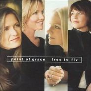 Point Of Grace, Free To Fly (CD)