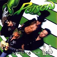 Poison, Power To The People (CD)