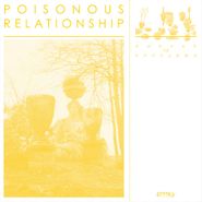 Poisonous Relationship, Garden Of Problems (LP)