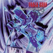 Praga Khan, Conquers Your Love (CD)