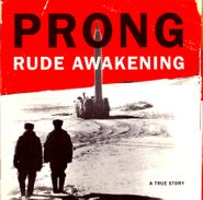 Prong, Rude Awakening (CD)
