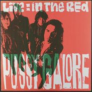 Pussy Galore, Live: In The Red (LP)