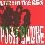 Pussy Galore, Live: In The Red (CD)