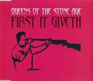Queens Of The Stone Age, First It Giveth, Pt. 2 (CD)