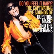 Question Mark & The Mysterians, Do You Feel It Baby? (LP)
