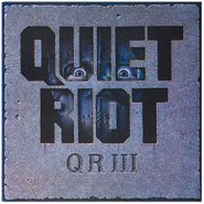 Quiet Riot, Qr 3 (CD)