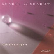 Quintana, Shades Of Shadow (CD)