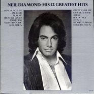 Neil Diamond, His 12 Greatest Hits (CD)