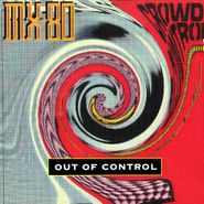 MX-80, Out of Control (CD)