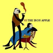 UI, Iron Apple (12")