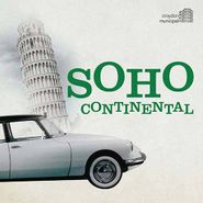Various Artists, Soho Continental [IMPORT] (CD)