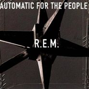 R.E.M., Automatic For The People (CD)