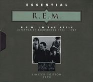 R.E.M., Essential R.E.M. - In the Attic: Alternative Recordings 1985-1989 (CD)