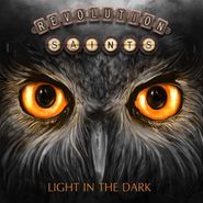 Revolution Saints, Light In The Dark (LP)