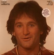 Robin Williams, Reality...What A Concept (LP)