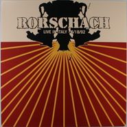Rorschach, Live In Italy - 6/18/92 [Limited Edition, Clear Vinyl] (LP)