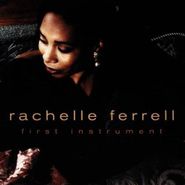 Rachelle Ferrell, First Instrument (CD)