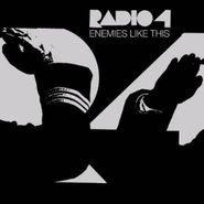 Radio 4, Enemies Like This (CD)