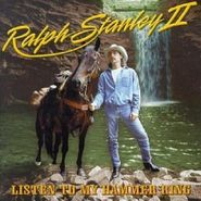 Ralph Stanley II, Listen To My Hammer Ring (CD)