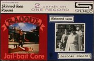 Raooul, Jail-Bait Core /  Bazooka Smooth (Cassette)