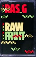 Ras G, Raw Fruit [Limited Edition] (Cassette)