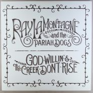 Ray LaMontagne and the Pariah Dogs, God Willin' & The Creek Don't Rise (LP)