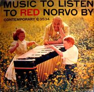 Red Norvo, Music to Listen to Red Norvo By [1957 Mono Issue] (LP)