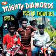 The Mighty Diamonds, Pass The Knowledge: Reggae Anthology (CD)