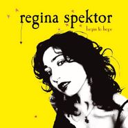 Regina Spektor, Begin To Hope [Deluxe Edition] (CD)
