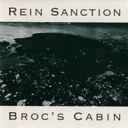 Rein Sanction, Broc's Cabin (CD)