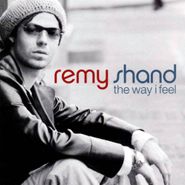 Remy Shand, The Way I Feel (CD)
