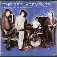 The Replacements, I Will Dare / Color Me Impressed [Promo Issue] (7'')