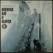 Koerner, Ray & Glover, The Return Of Koerner, Ray & Glover (LP)