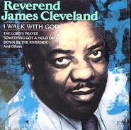 James Cleveland, I Walk With God (CD)